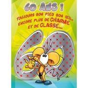 Carte Maxi Ze Souris - 60 ans, toujours bon pied, bon oeil, encore plus de charme.. - 30x40 cm